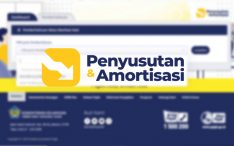 Ada Fitur Pelaporan Penyusutan dan Amortisasi di DJP Online