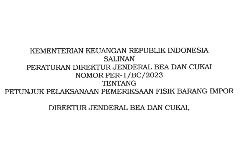 Aturan Baru! Simak Petunjuk Pelaksanaan Pemeriksaan Fisik Barang Impor