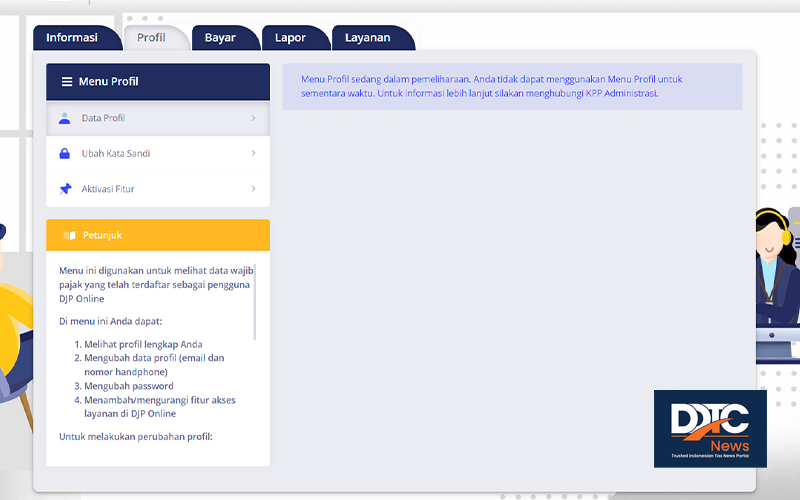 Menu Profil DJP Online Tak Bisa Digunakan Wajib Pajak Sementara Waktu