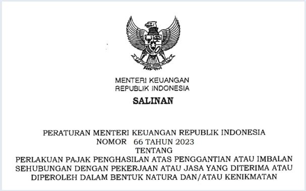 Kemenkeu Akhirnya Terbitkan PMK Soal Perlakuan Pajak Natura