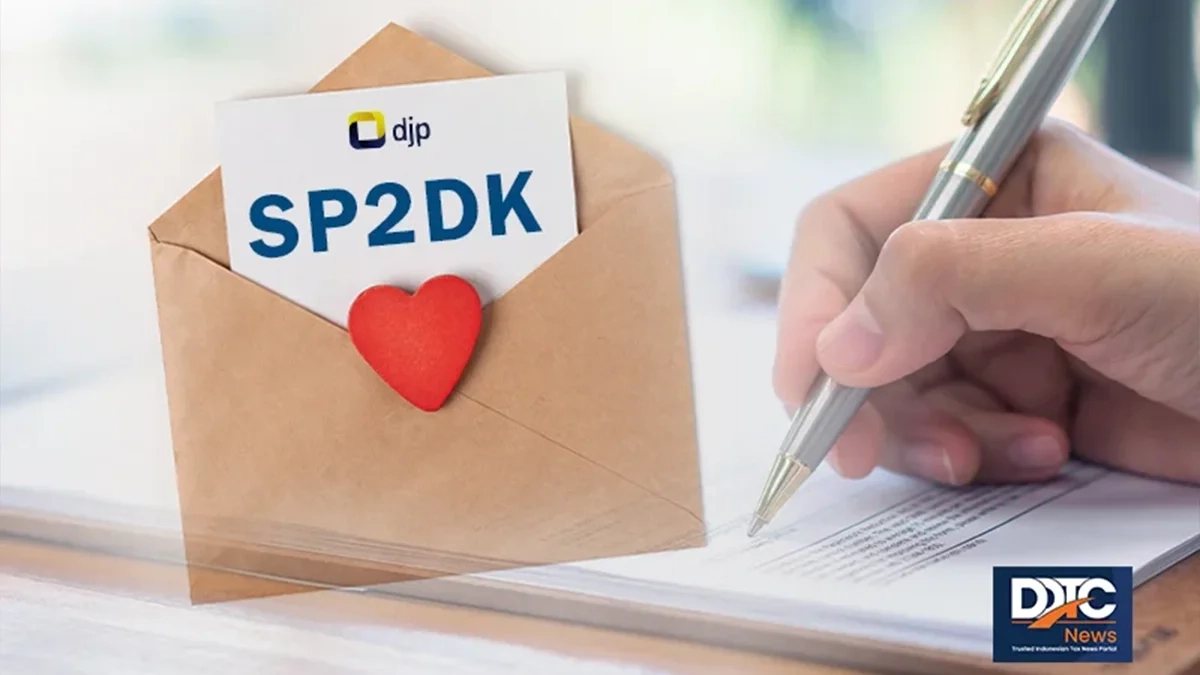 Format SP2DK Kini Seragam, DJP: Isi Surat Bisa Berbeda