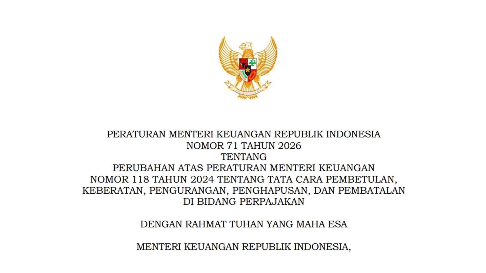 PMK 71/2026 Terbit, Aturan Pembetulan dan Keberatan Pajak Direvisi